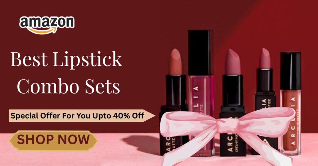 Best Lipstick Combo Sets on Amazon India