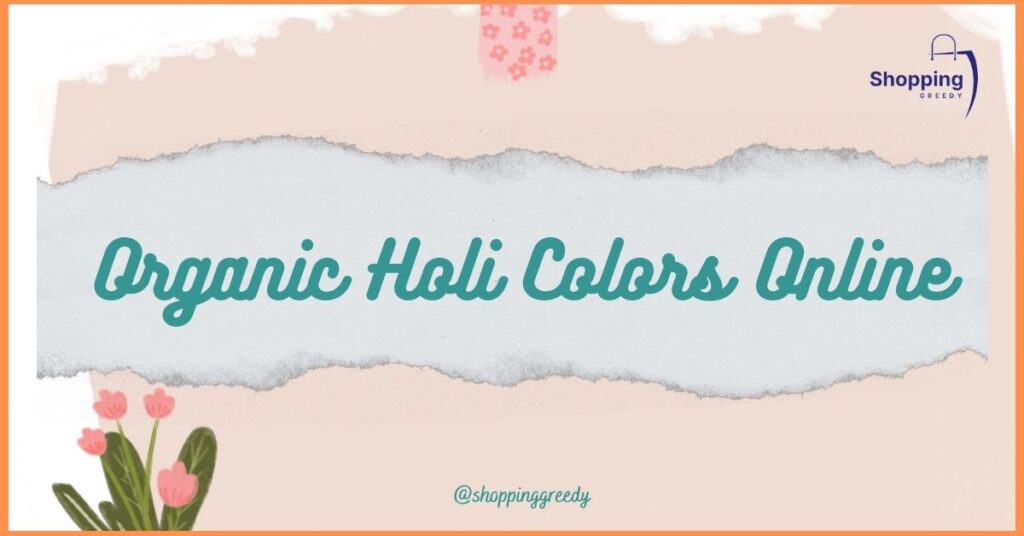 Organic Holi Colors Online