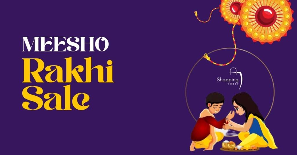 Meesho Rakhi Sale 2023