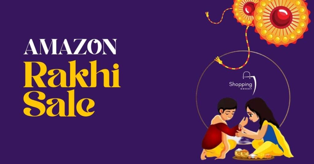 Amazon Rakhi Sale 2023