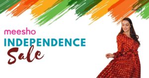 Meesho Independence Day Sale 2024