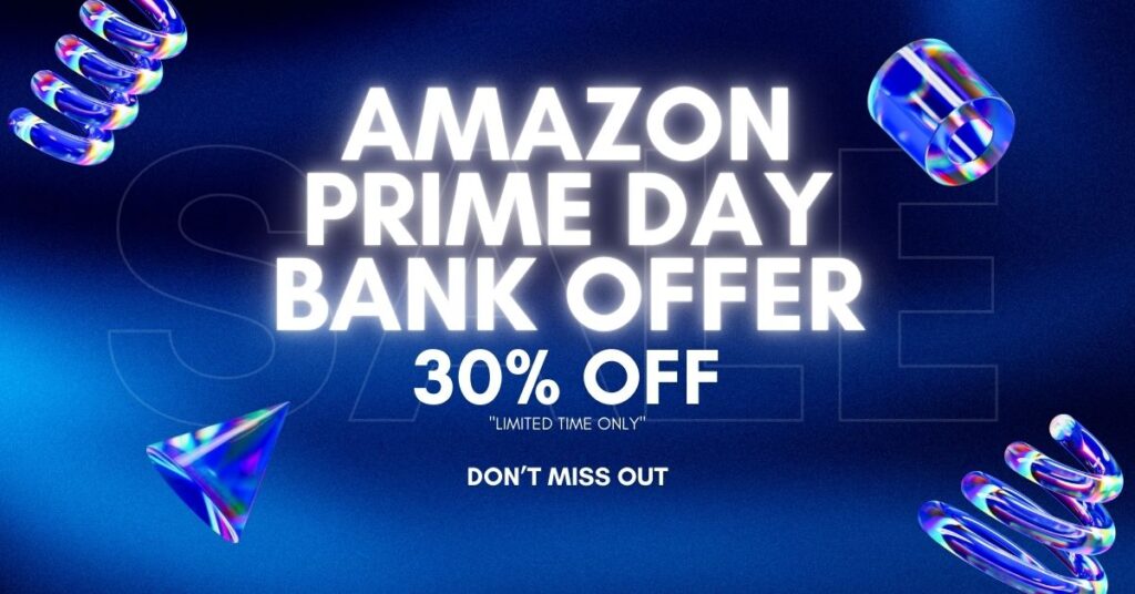 Amazon Prime Day Sale Bank Offer
