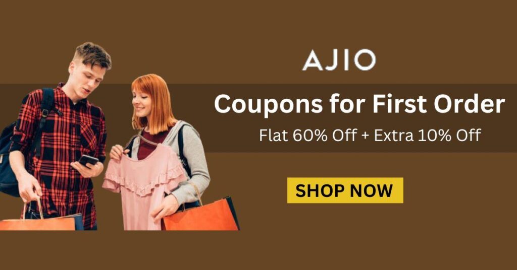 AJIO coupons for first order